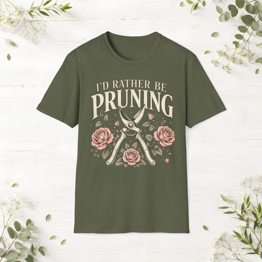 I'd Rather Be Pruning T-Shirt