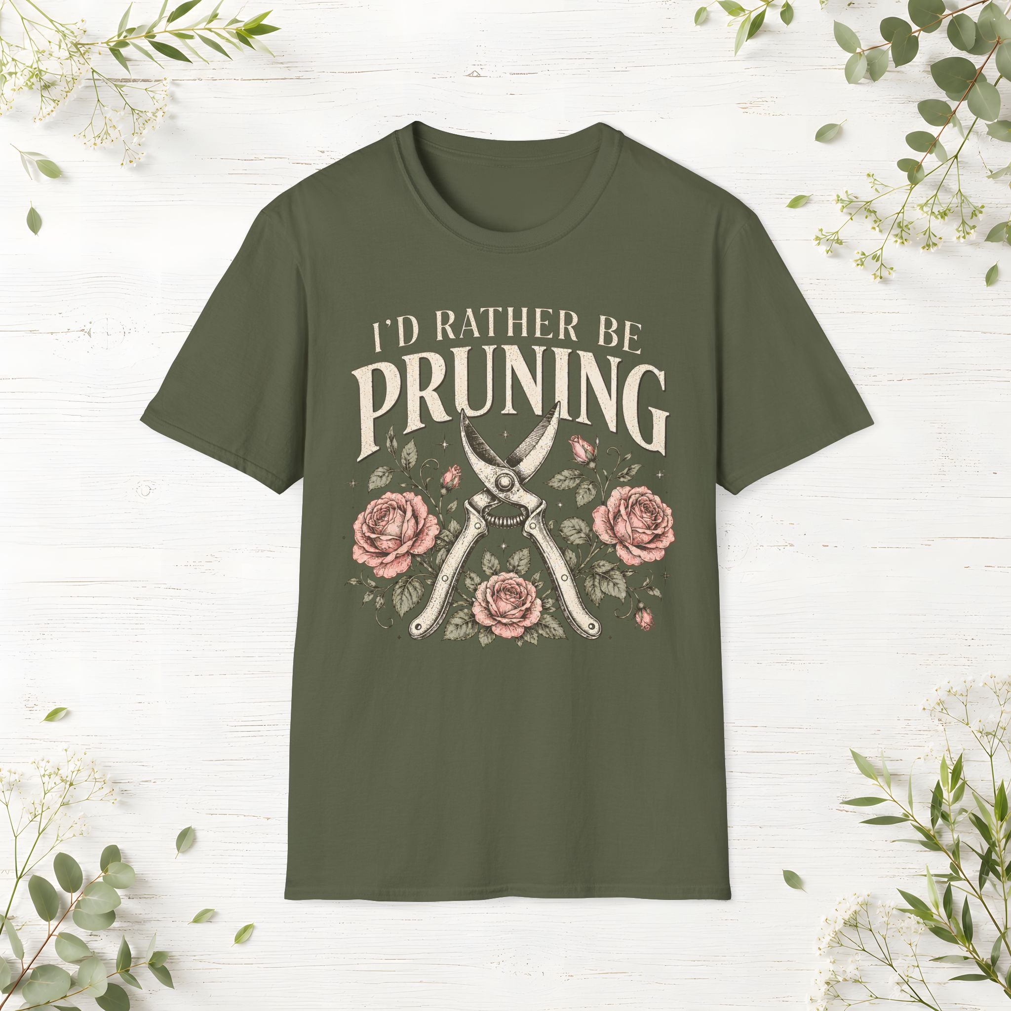 I'd Rather Be Pruning T-Shirt