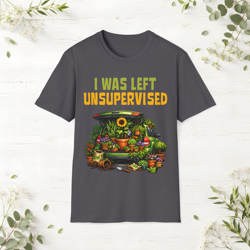 I Was Left Unsupervised T-Shirt