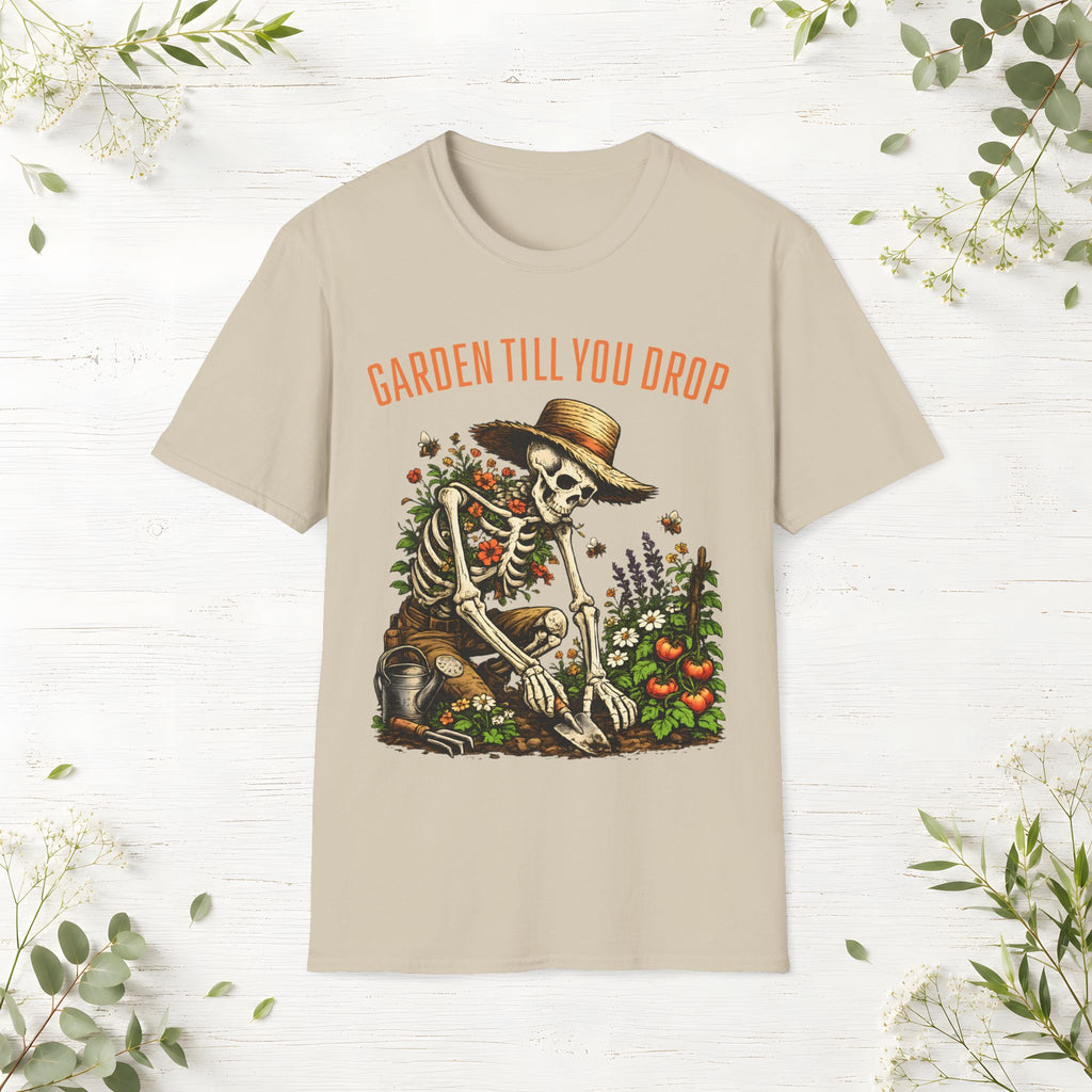 Garden Till You Drop Skeleton T-Shirt