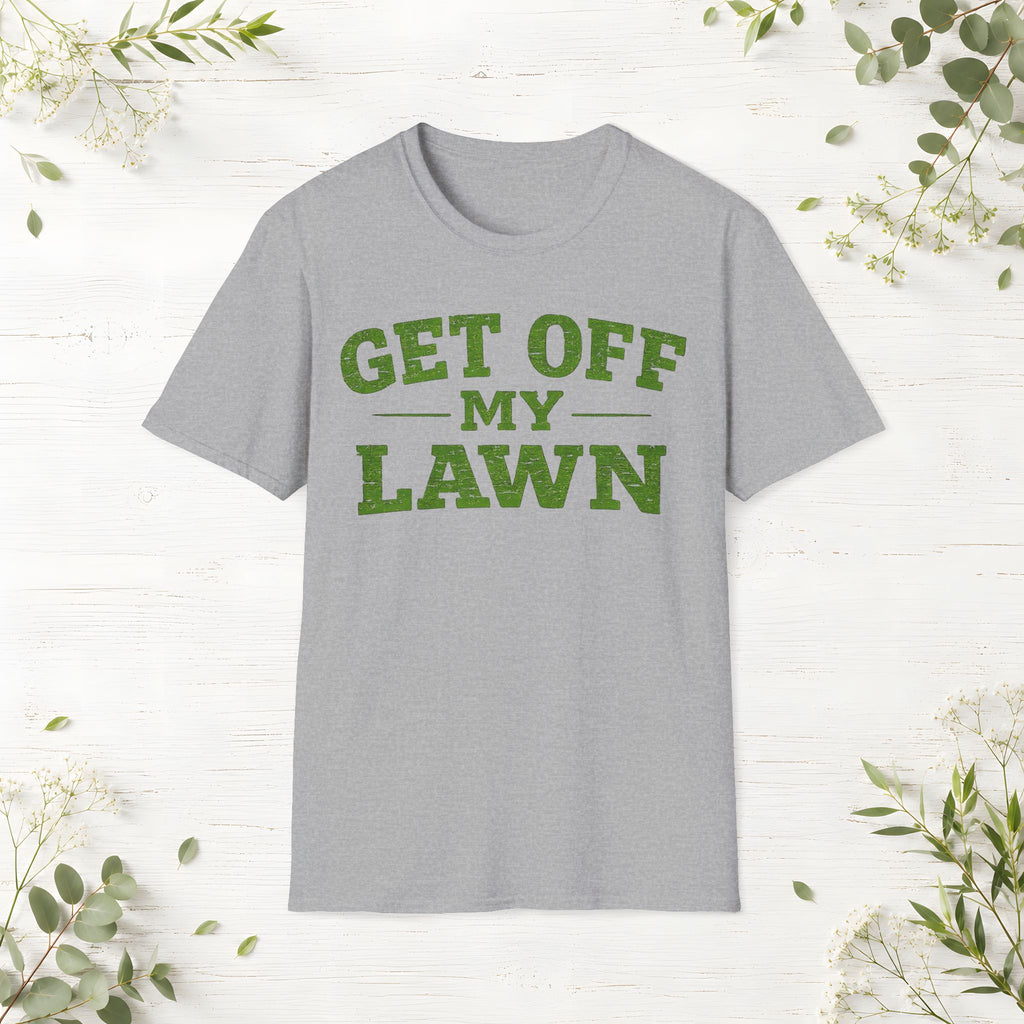 Get Off My Lawn T-Shirt