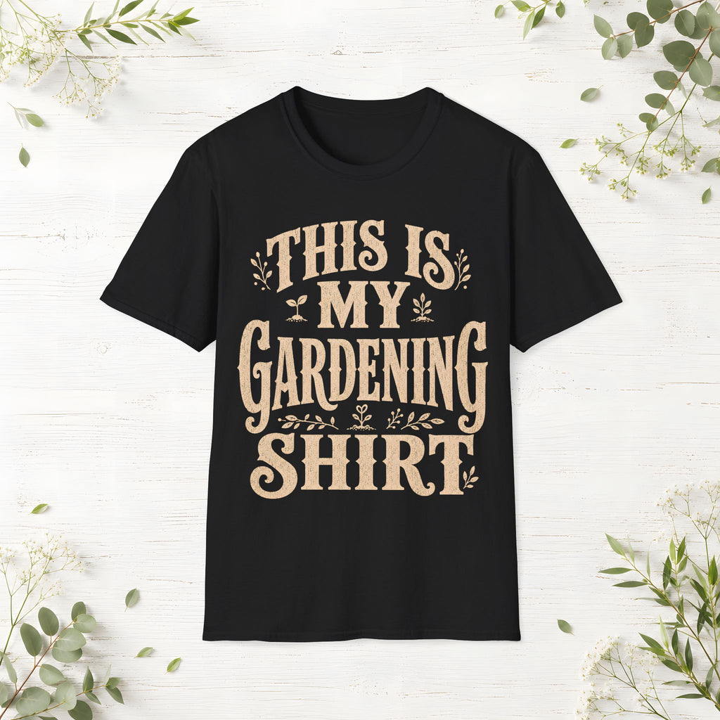 This Is My Gardening Shirt T-Shirt