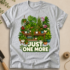 Just One More T-Shirt