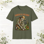 Garden Till You Drop Skeleton T-Shirt