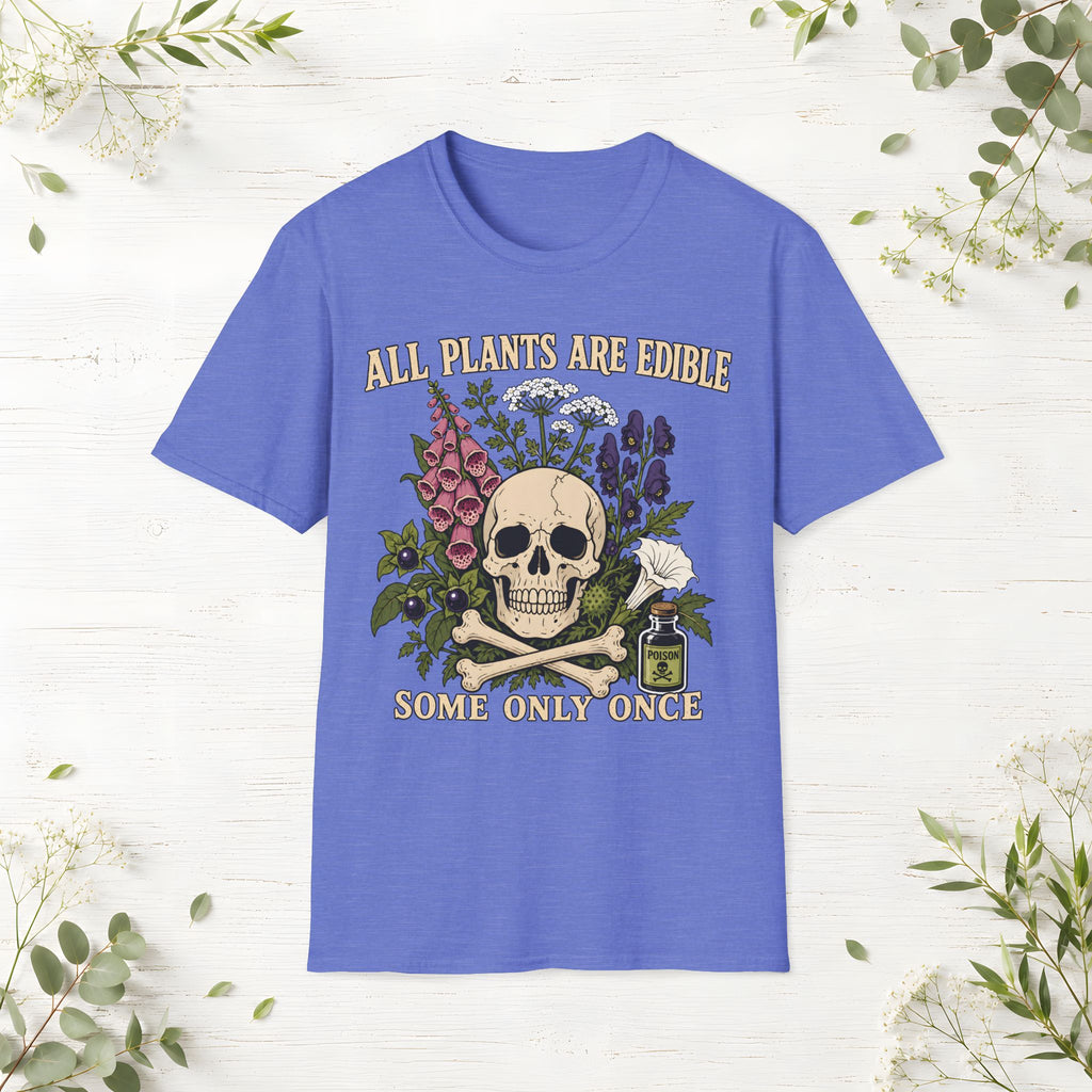 All Plants Are Edible T-Shirt