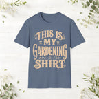 This Is My Gardening Shirt T-Shirt