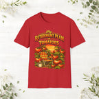 My Retirement Plan Is Tomatoes T-Shirt