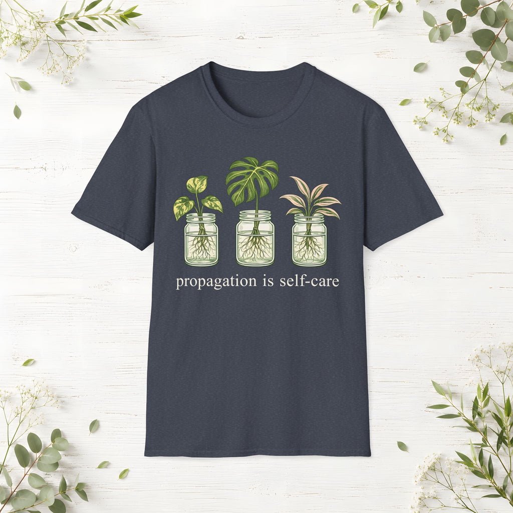 Propagation Is Self-Care T-Shirt