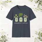 Propagation Is Self-Care T-Shirt