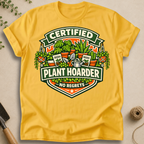Certified Plant Hoarder T-Shirt