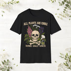 All Plants Are Edible T-Shirt