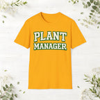 Plant Manager T-Shirt