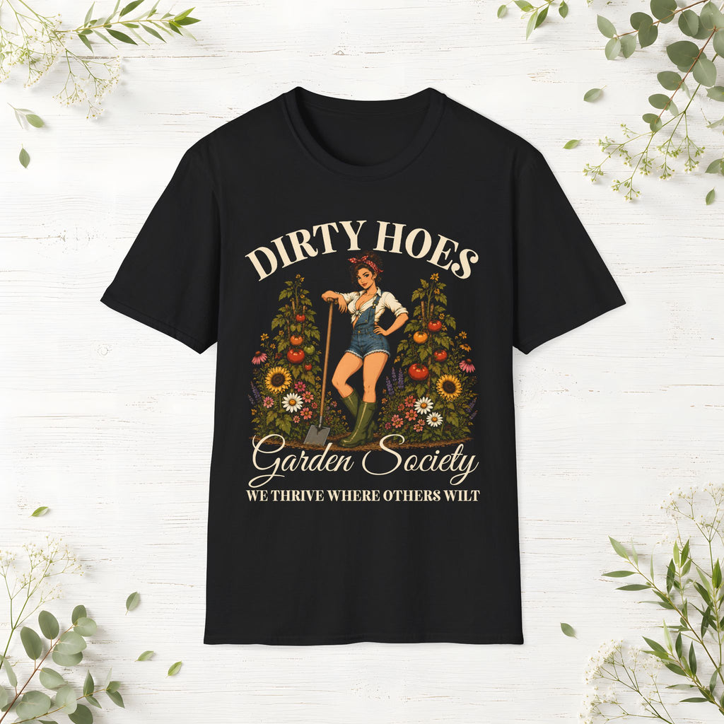 Dirty Hoes T-Shirt