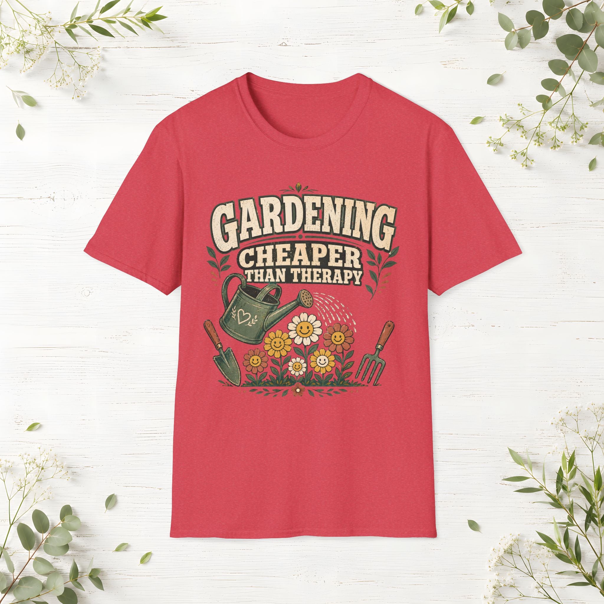 Gardening Cheaper Than Therapy T-Shirt