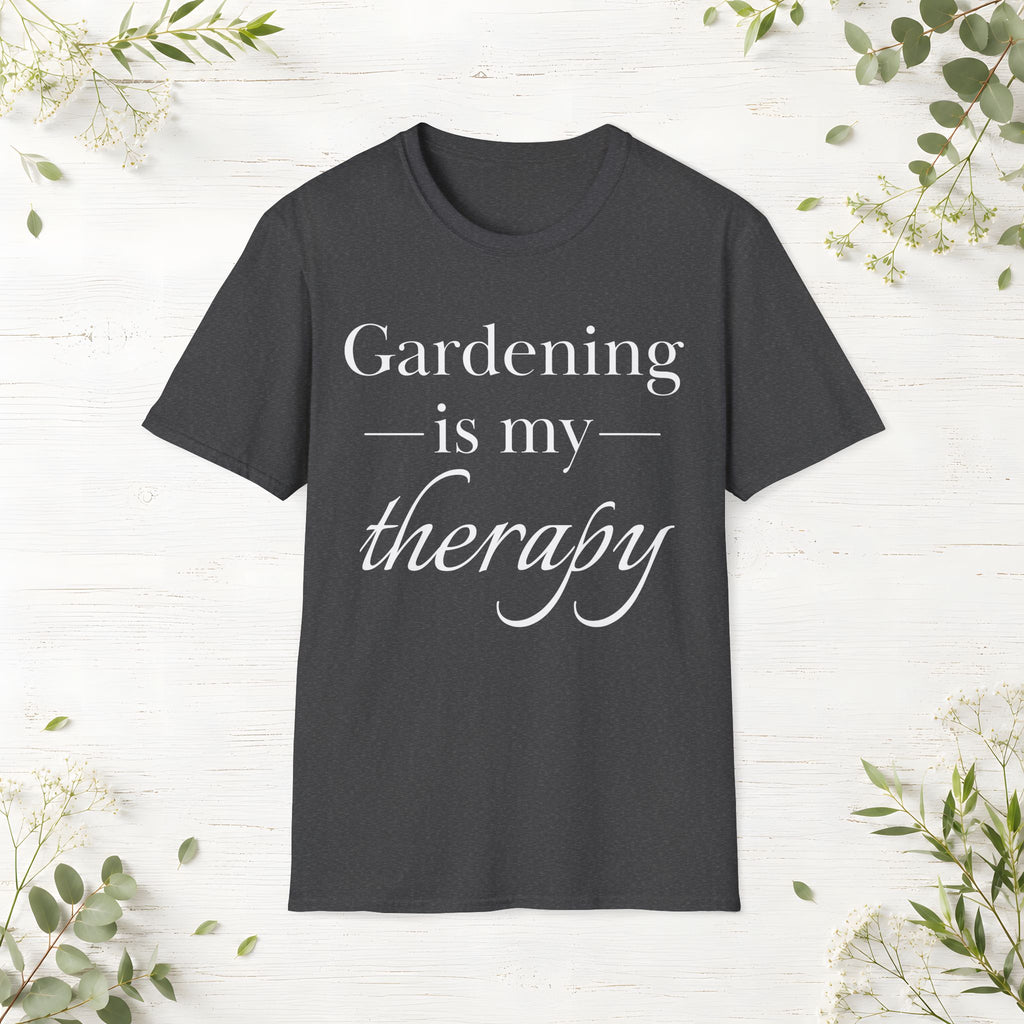Gardening Is My Therapy T-Shirt