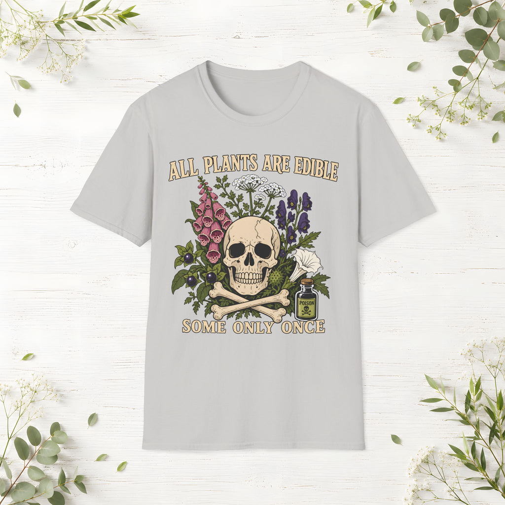 All Plants Are Edible T-Shirt