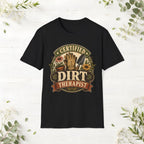 Certified Dirt Therapist T-Shirt