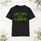 Get Off My Lawn T-Shirt