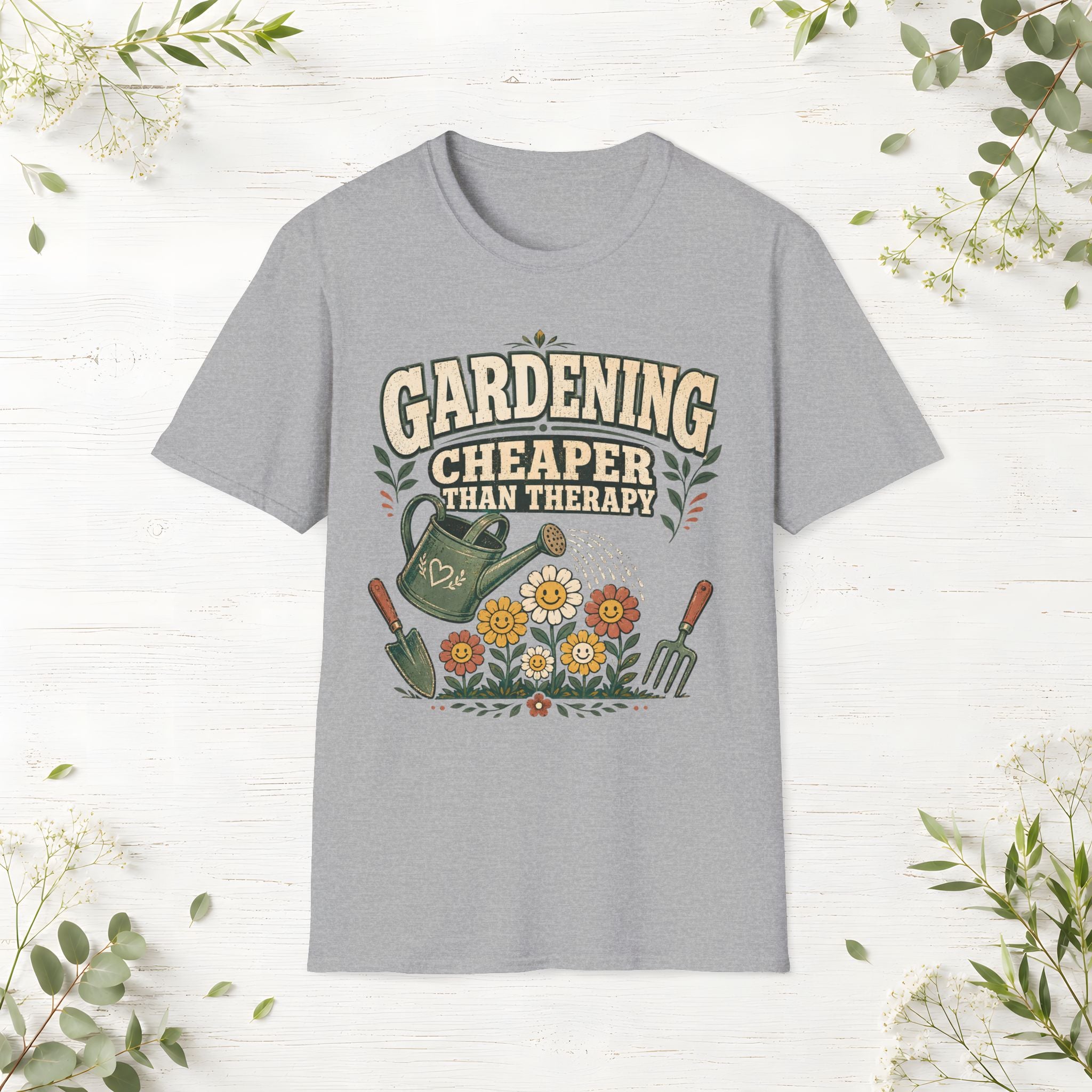 Gardening Cheaper Than Therapy T-Shirt